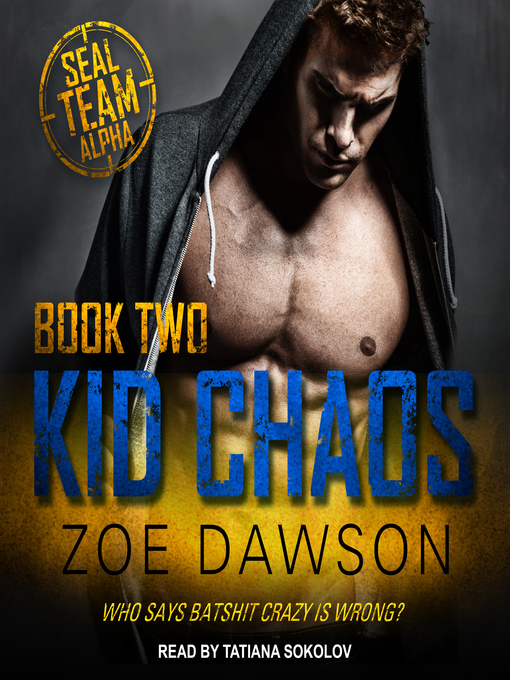 Title details for Kid Chaos by Zoe Dawson - Wait list